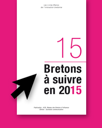 15 Bretons à suivre en 2015 - by Ouest Magazine
