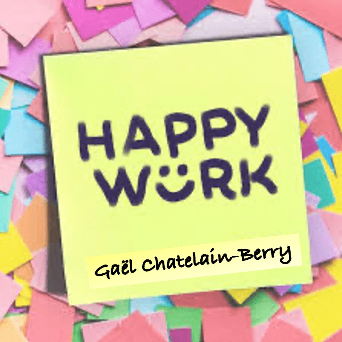 HAPPY WORK