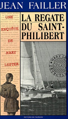 La Régate du Saint-Philibert