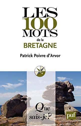 Les 100 mots de la Bretagne