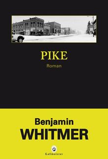 PIKE Benjamin Whitmer