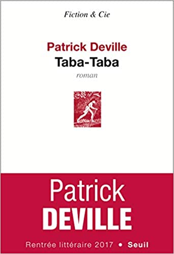 Taba-Taba  Patrick Deville