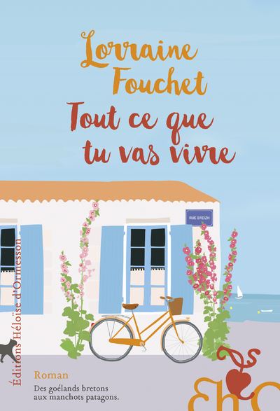 Tout ce que tu vas vivre  Lorraine Fouchet