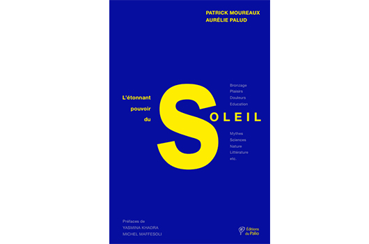 L'étonnant pouvoir du soleil par Patrick Moureaux et Aurélie Palud